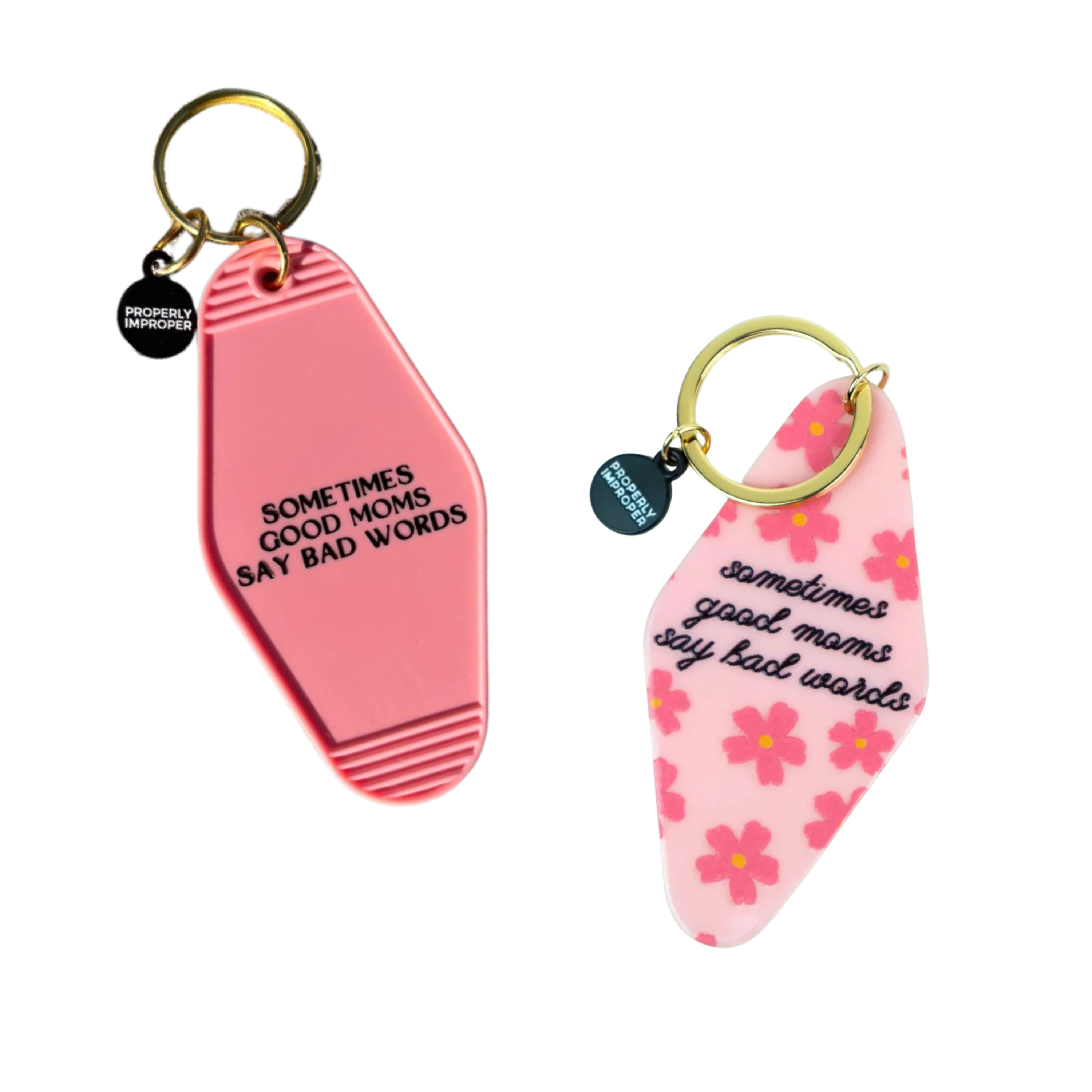 Image of Sometimes Good Moms Say Bad Words - Motel Keychain