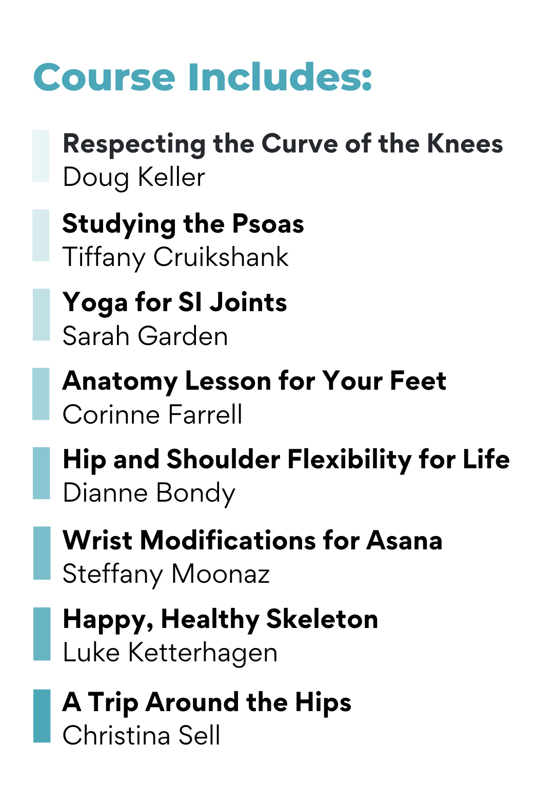 Course Includes