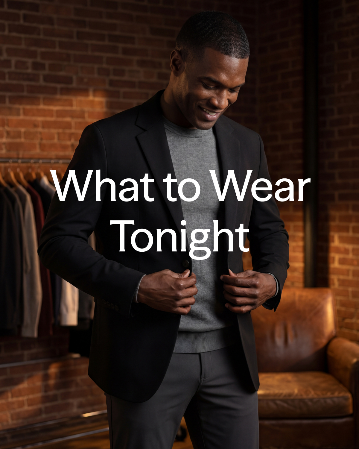 What to wear tonight