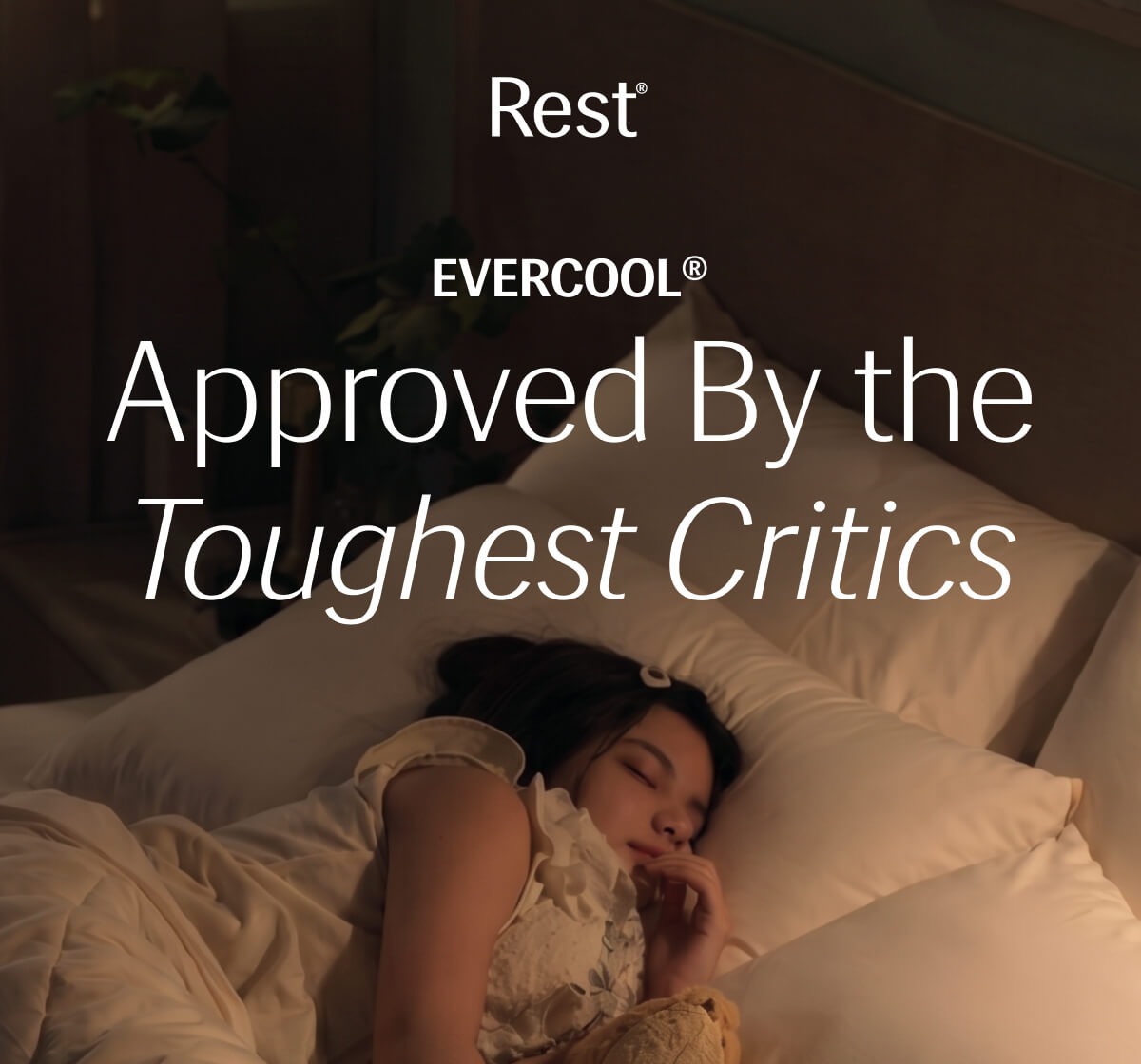 Evercool® Approved By the Toughest Critics