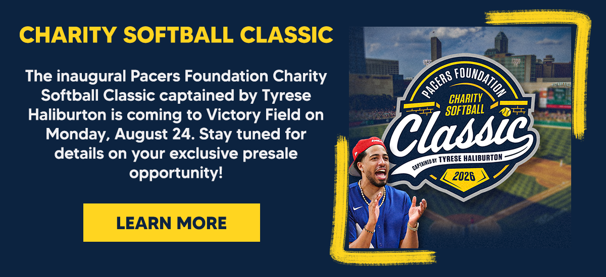 The inaugural Pacers Foundation Charity Softball Classic captained by Tyrese Haliburton is coming to Victory Field on Monday, August 24. Stay tuned for details on your exclusive presale opportunity!