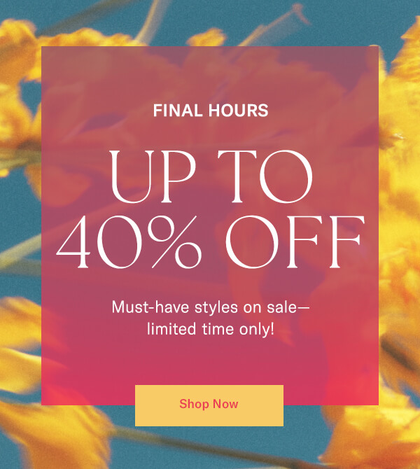 Up to 40% Off