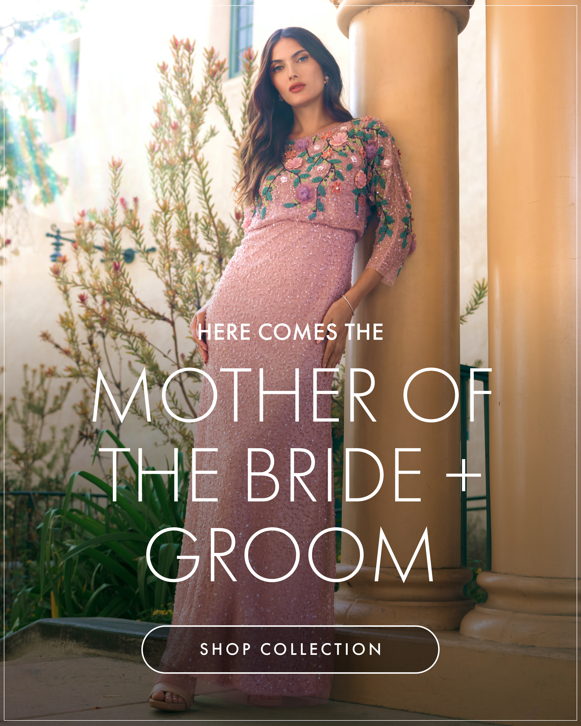 Mother of the Bride + Groom | Shop Collection