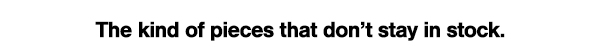 Just dropped — the kind of pieces that don't stay in stock. Shop now.