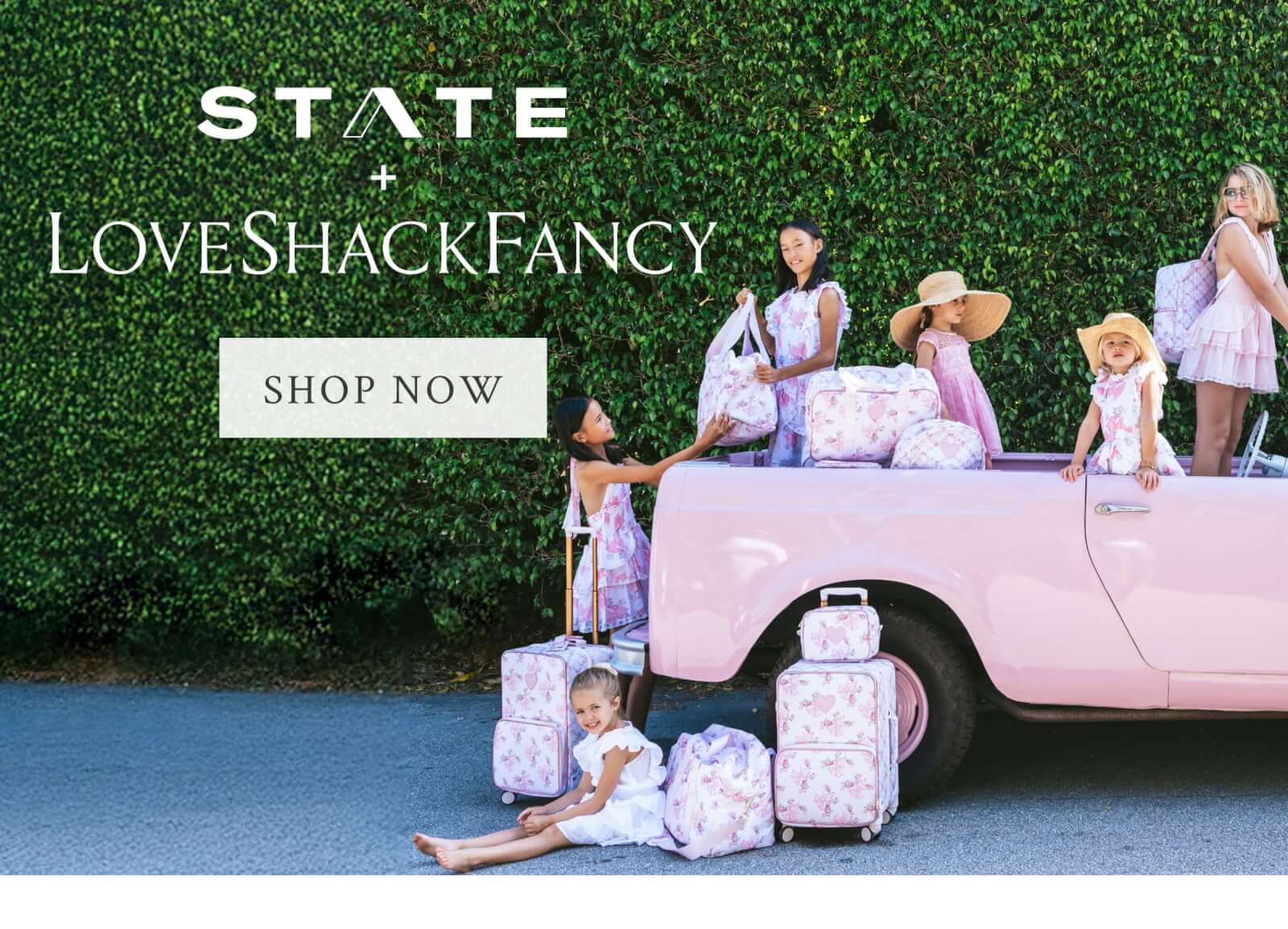 STATE x LOVESHACKFANCY <SHOP NOW>
