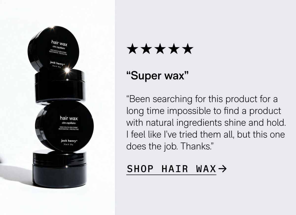 SHOP HAIR WAX
