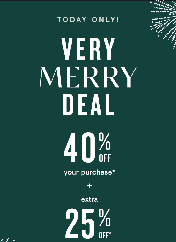 40% off + Extra 25% 