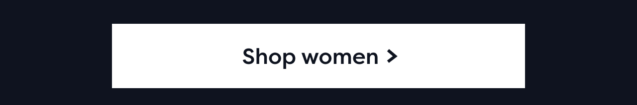 Shop women >