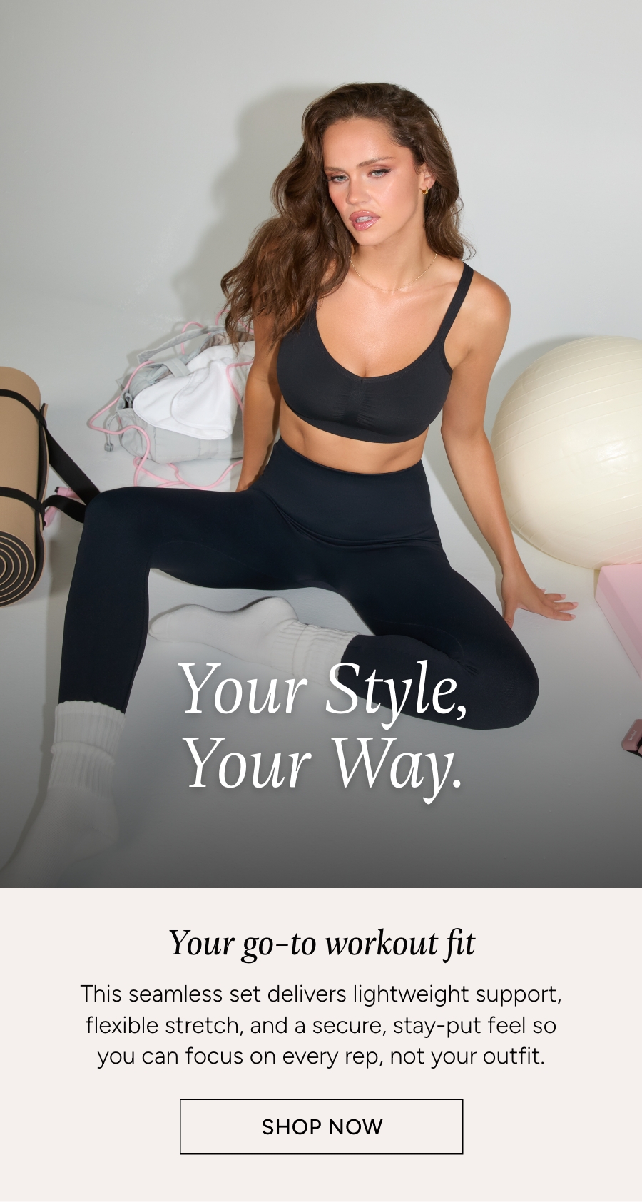 Your Style, Your Way.