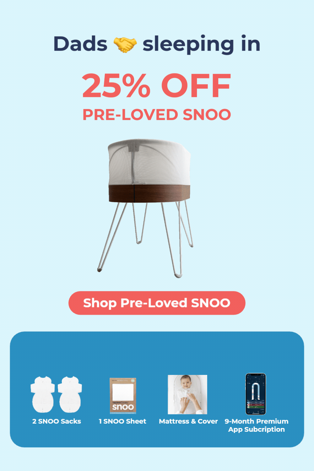Dads sleeping in. 25% off Pre-Loved SNOO. Included for free ($319+ value). Shop Pre-Loved SNOO