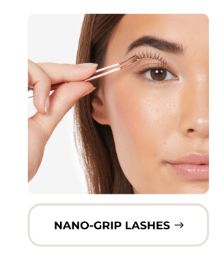 Shop Nano-Grip Lashies