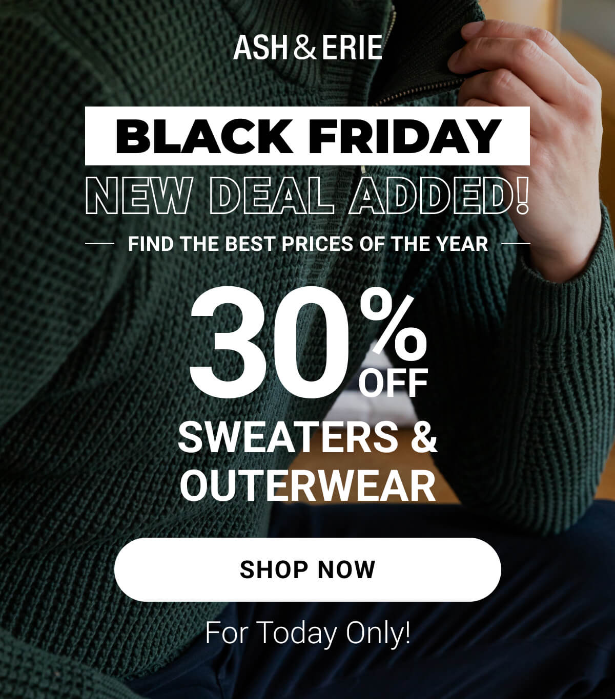 Black Friday New Deal Added | 30% Off Sweaters & Outerwear