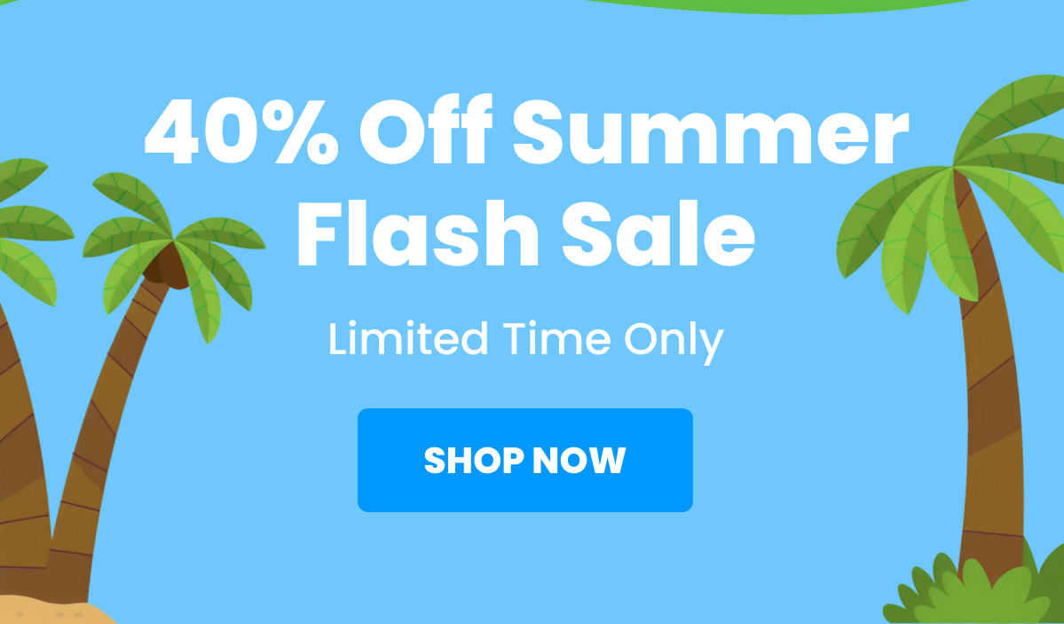 40% Off Summer Flash Sale