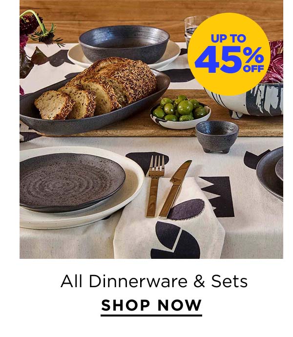 Up to 45% Off All Dinnerware & Sets