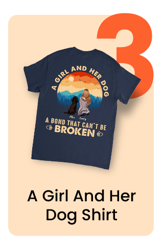 A Girl And Her Dog Shirt