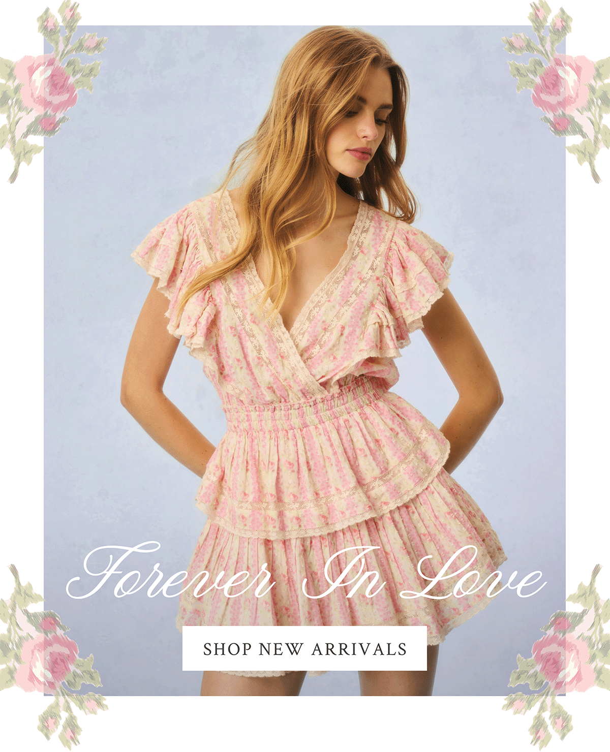 FOREVER IN LOVE  <SHOP NEW ARRIVALS>