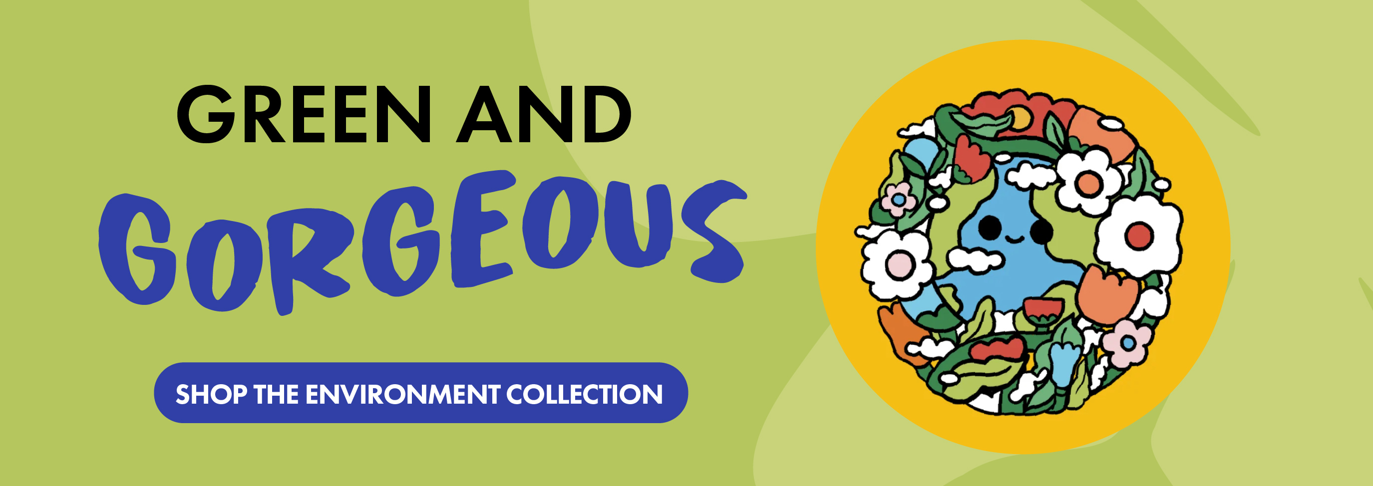 Shop the Environment Collection