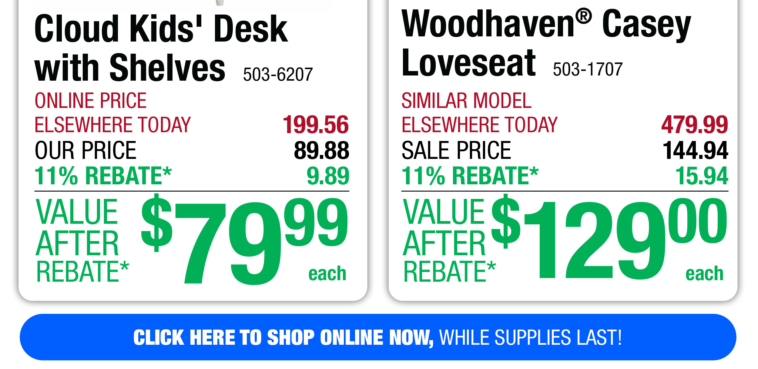Woodhaven® Casey Loveseat - ONLY $129 After Rebate*!