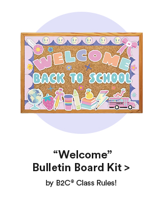 Welcome Bulletin Board Kit > by B2C° Class Rules!