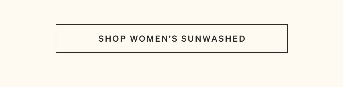 Shop Women's Sunwashed