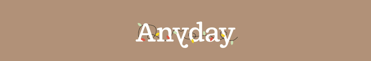 Anyday
