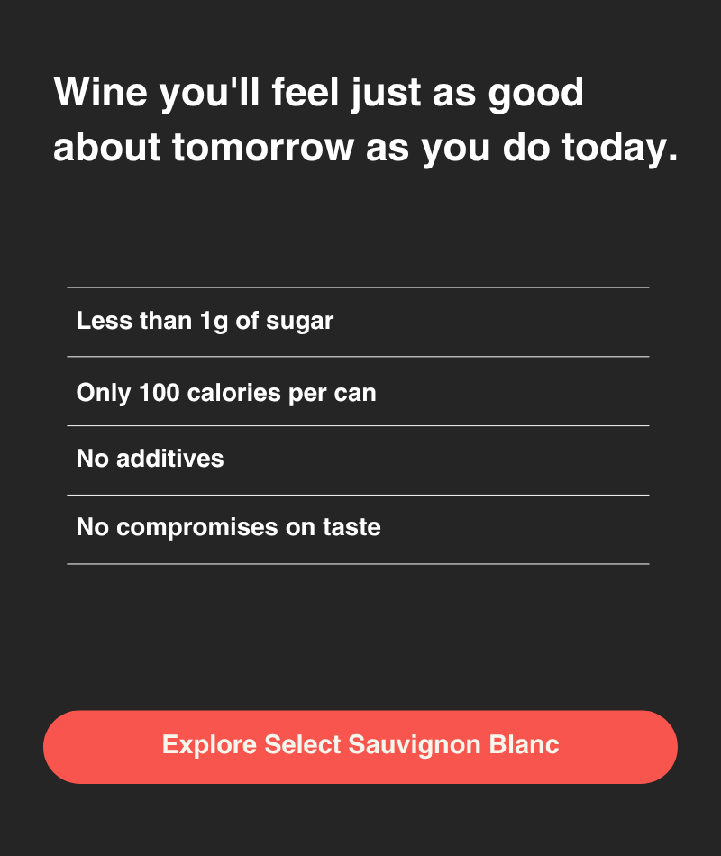 Wine you'll feel just as good about tomorrow as you do today