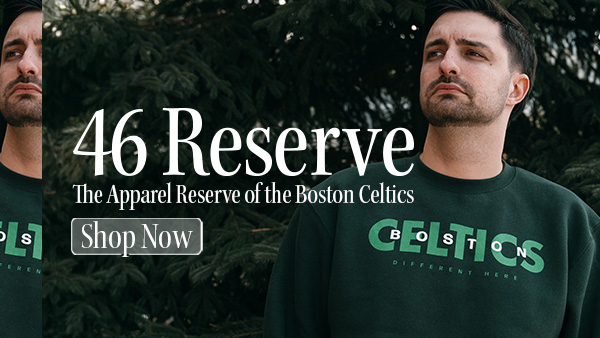 New Drop | Celtics 46 Reserve: Playoff Collection