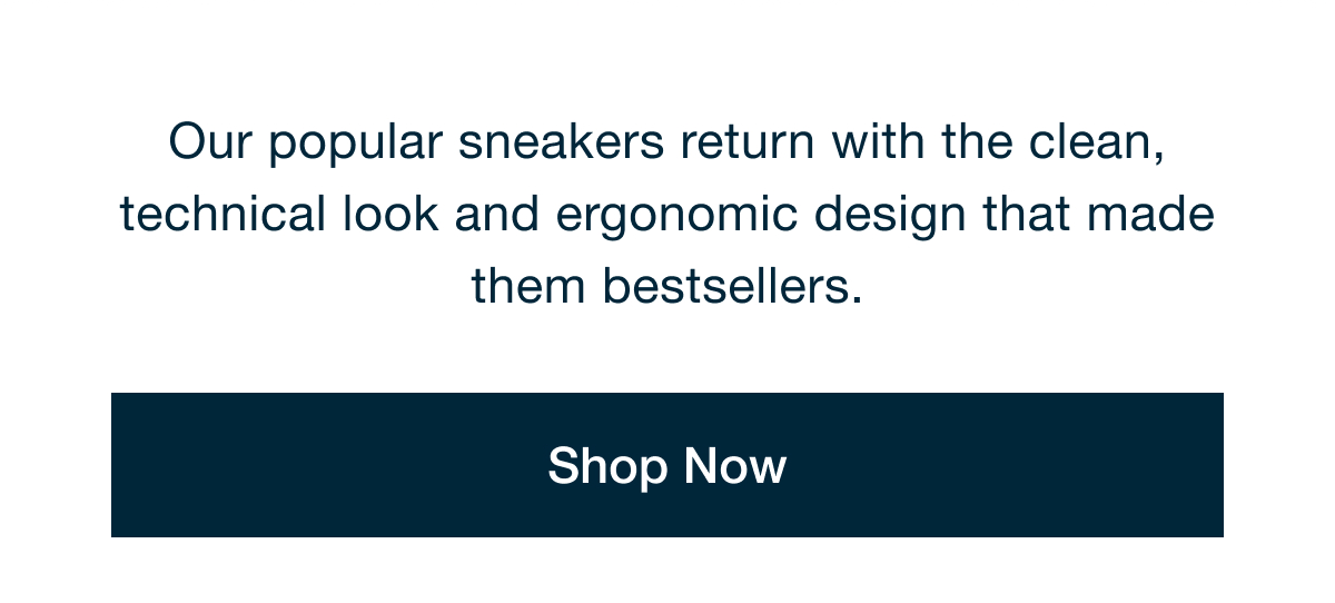 Our popular sneakers return - Shop Now