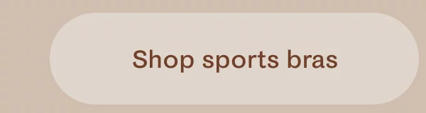 Shop sports bras