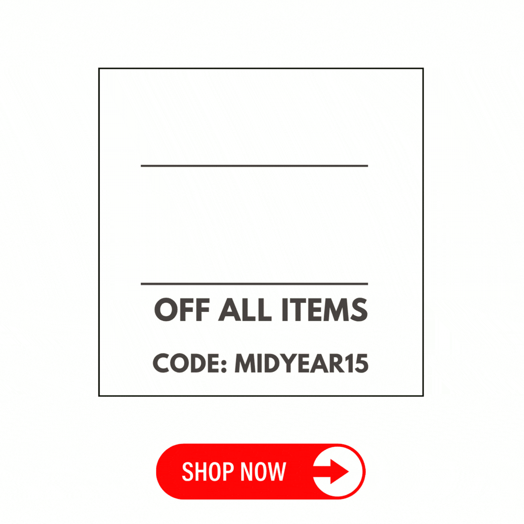 The Mid-Year Markdowns Event! 15% OFF using CODE: MIDYEAR15
