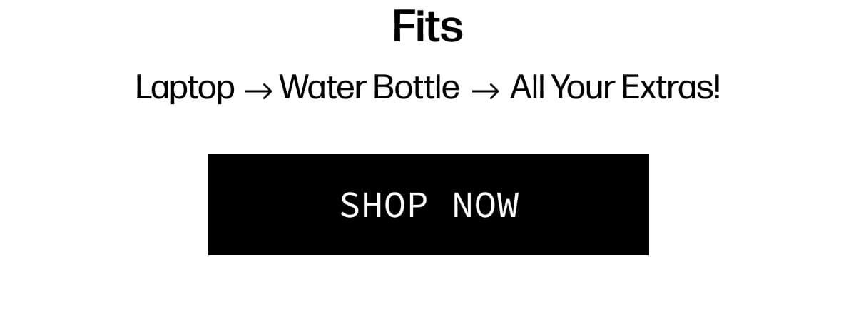 Fits: • Laptop • Water Bottle • All Your Extras! | [SHOP NOW]