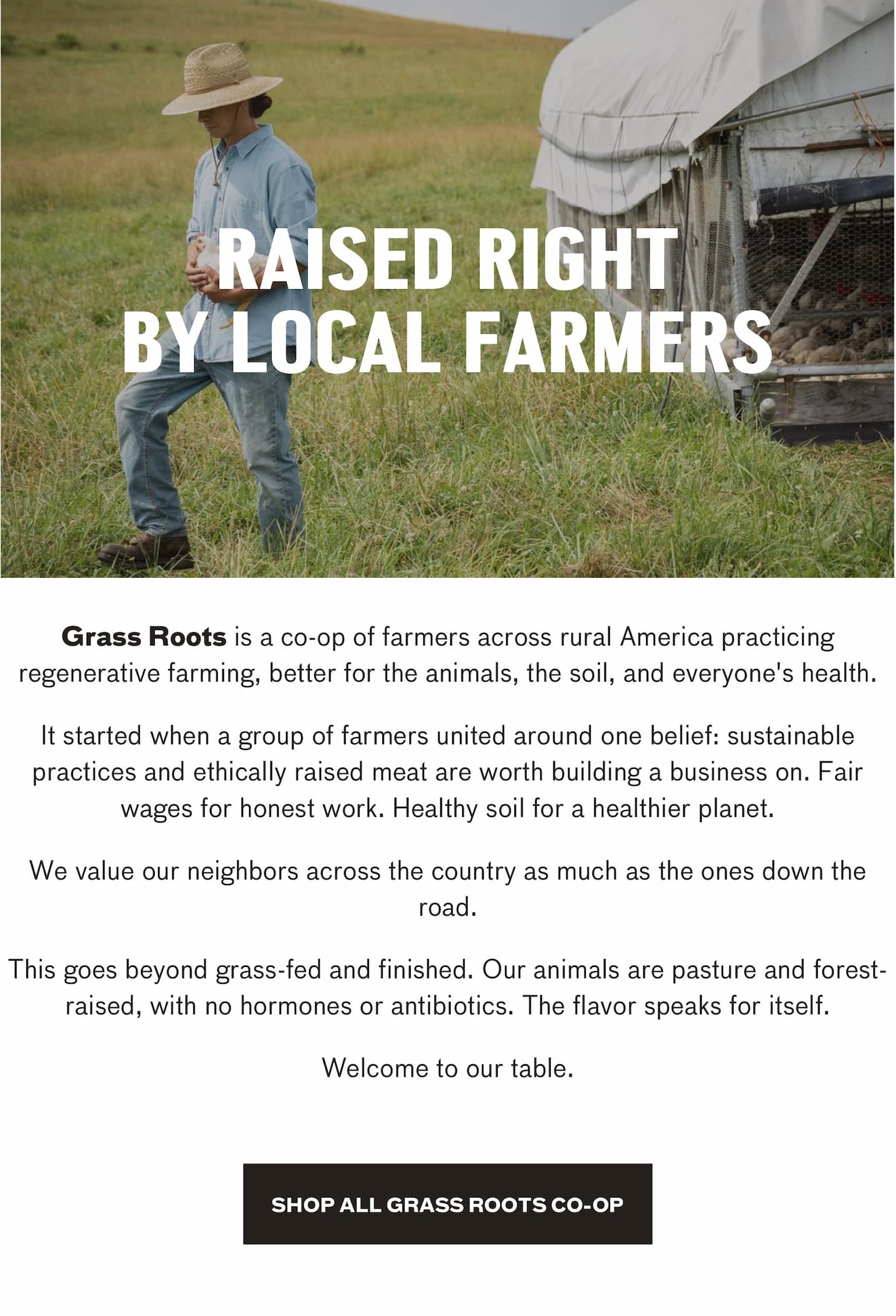 Raised right by local farmers.