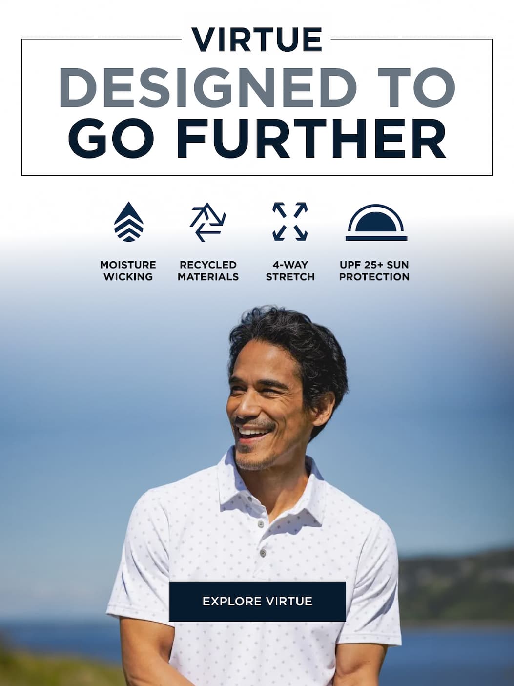 Virtue | Designed to Go Further | Explore Virtue