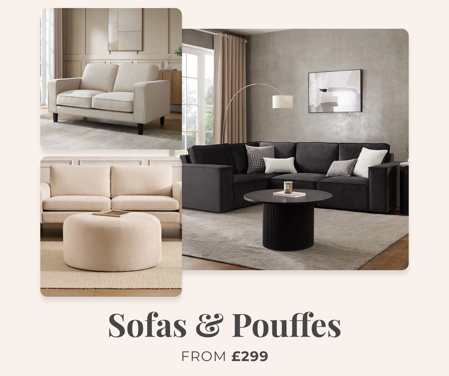 Sofas & pouffes from £299