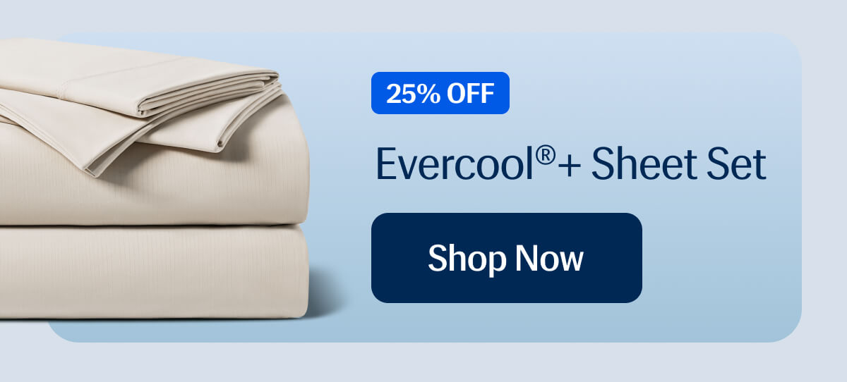 Evercool+ Sheet Set – 25% Off | Shop Now