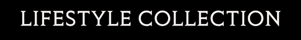 Lifestyle Collection