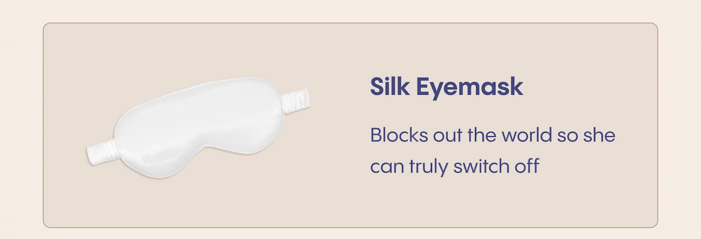 A silk eyemask that blocks everything out. 