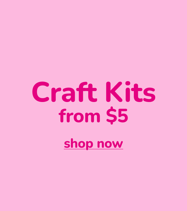 Craft Kits from $5
