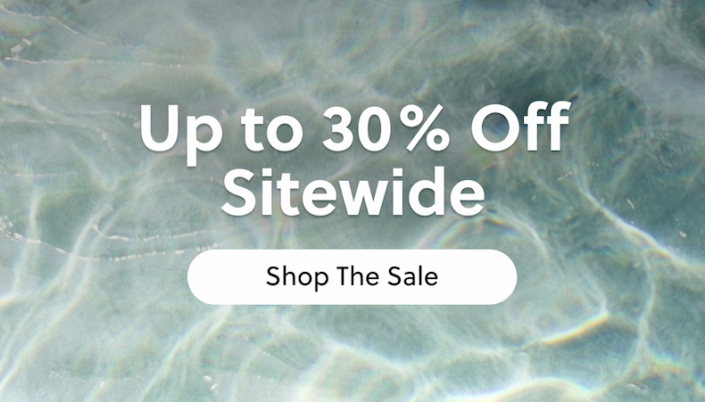 Up to 30% OFF Sitewide