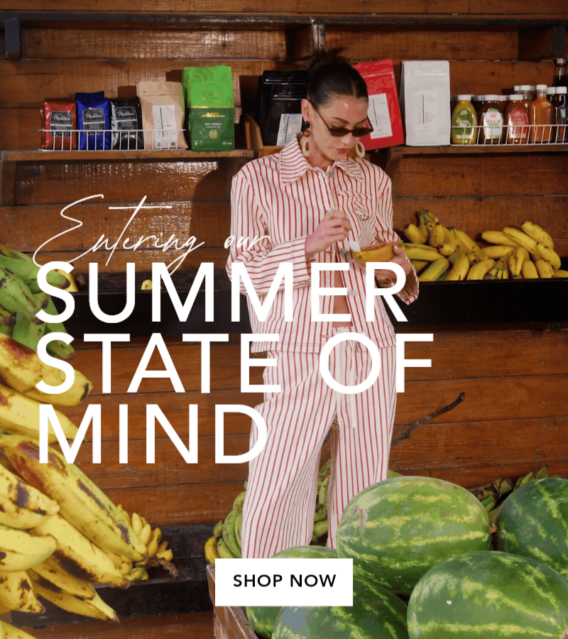 Entering our Summer State of Mind