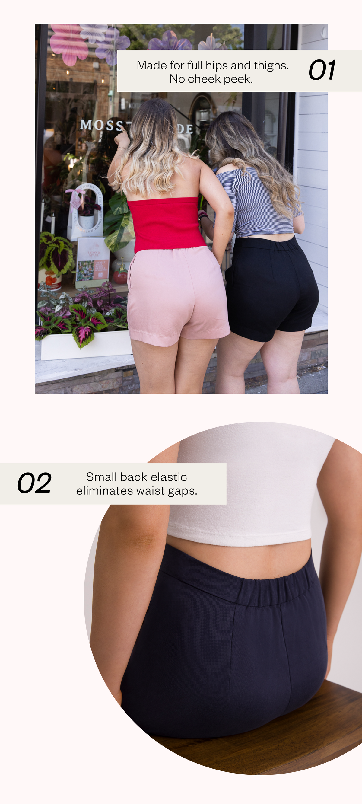 The Anywhere Short is made for pear and hourglass shapes. It fits snug at the high waist with a roomy fit for full hips and thighs. No waist gaps. No cheek peek.