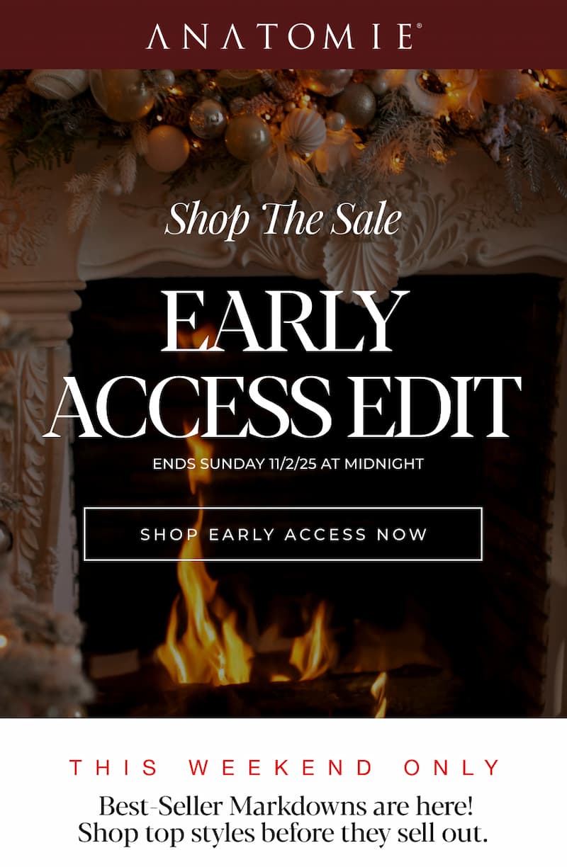EARLY ACCESS. THIS WEEKEND ONLY.