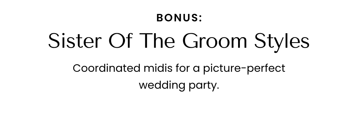Bonus: Sister Of The Groom Styles
