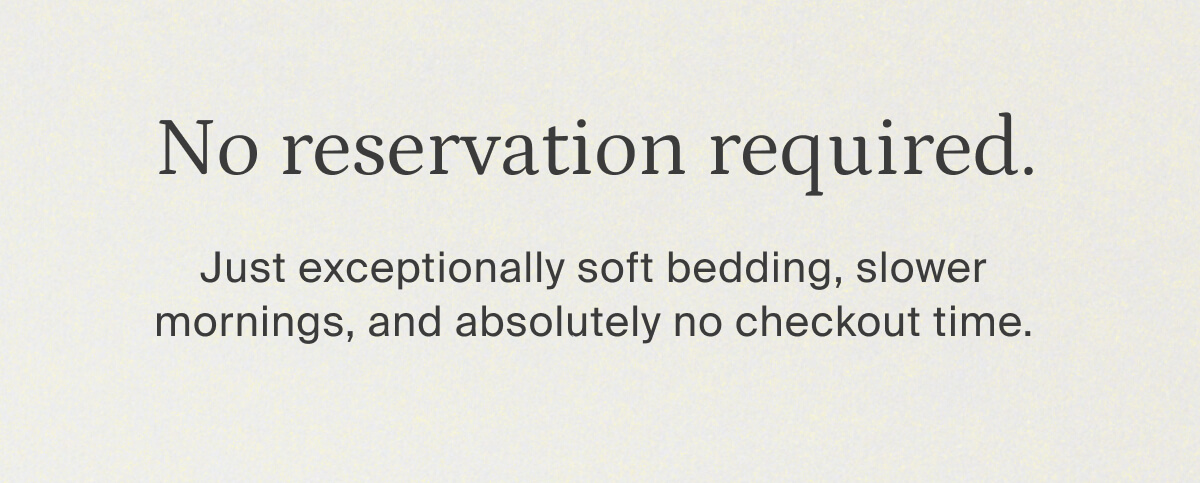 no reservations required