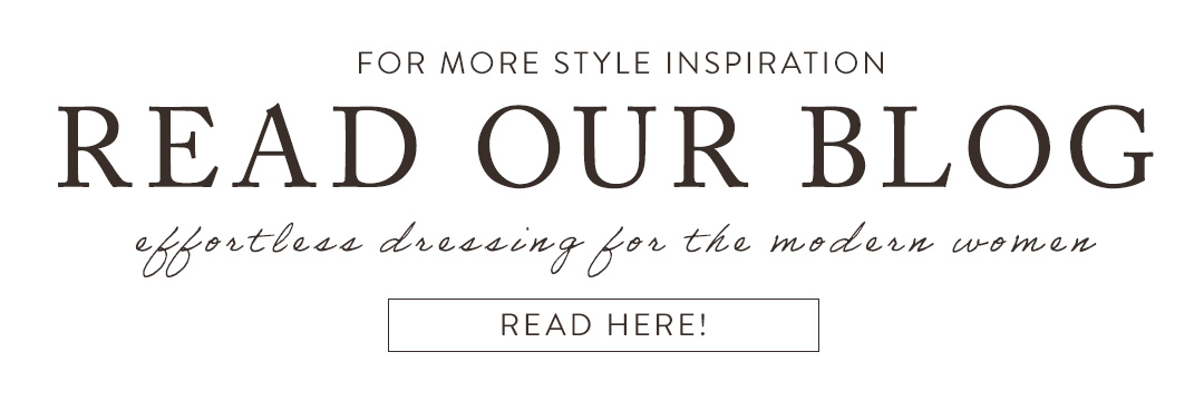 EFFORTLESS DRESSING FOR THE MODERN WOMAN