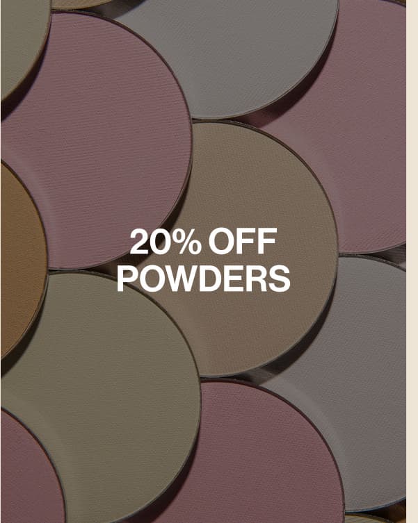 20% off Powders