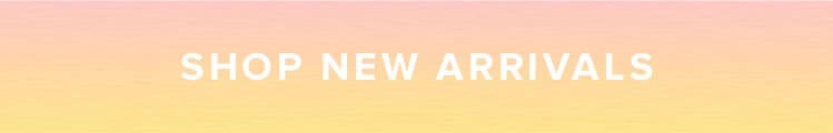 Shop New Arrivals