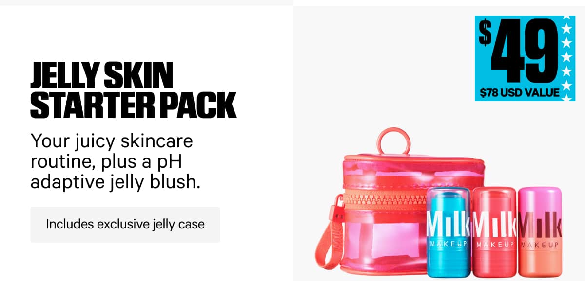 Jelly Skin Starter Pack