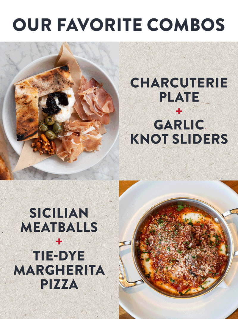OUR FAVORITE COMBOS