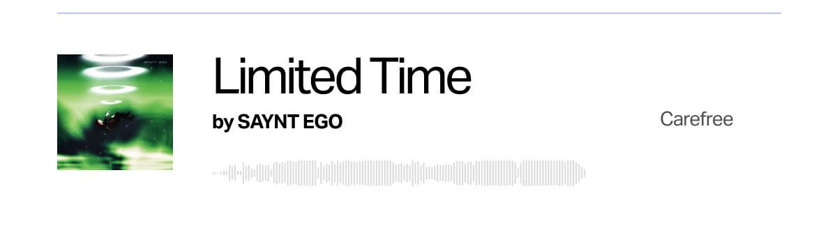 "Limited Time" by Saynt Ego